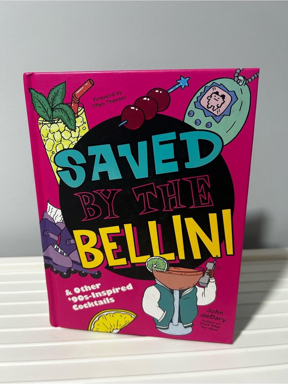 NEW Saved by the Bellini & Other ‘90s-Inspired Cocktails Book